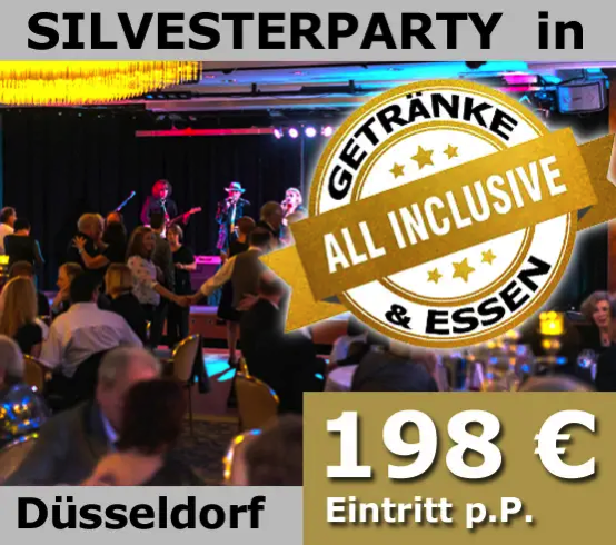All Inclusive Silvesterparty in Düsseldorf 2024 mit Show und Gala-Buffet